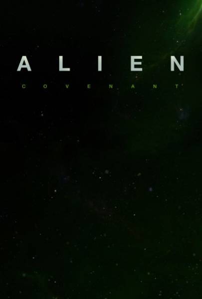 Hollywood Upcoming Movie 2017 Alien: Covenant